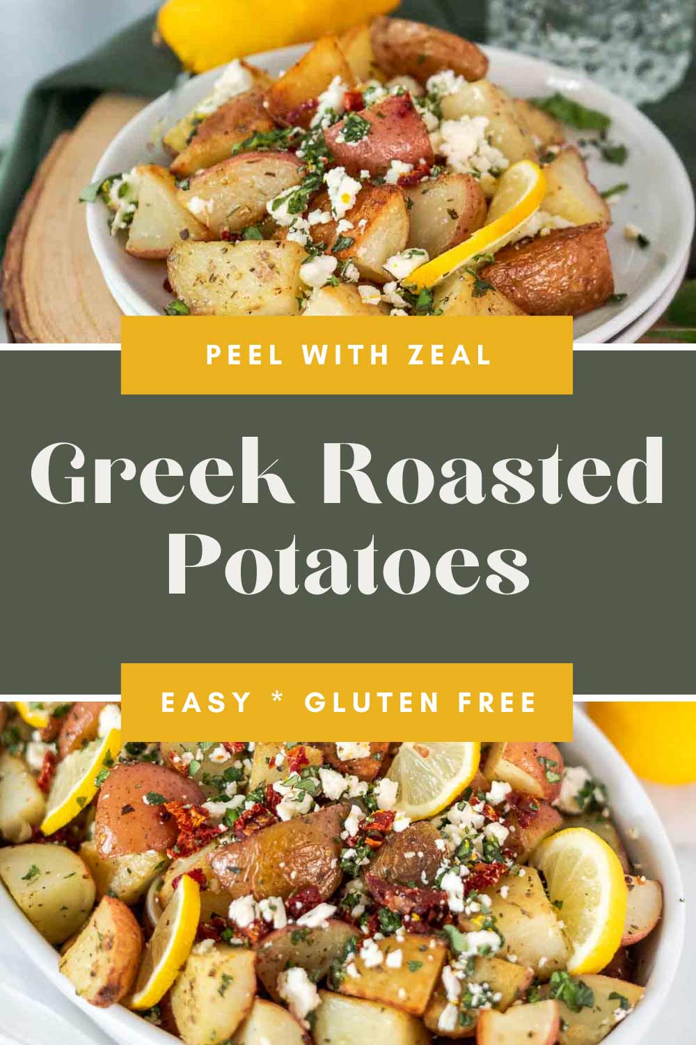 Lemony Greek Roasted Potatoes with Feta - Peel with Zeal